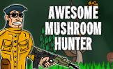 Awesome Mushroom Hunter