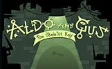 Aldo and Gus: The Skeleton Key