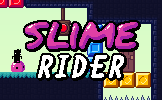 Slime Rider