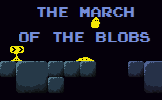 March of the blobs