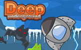 Deep Underground