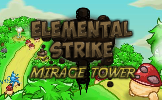 Elemental Strike: Mirage Tower