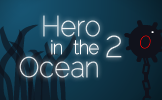 Hero in the Ocean 2