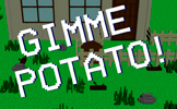 Gimme Potato