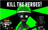 Kill the Heroes